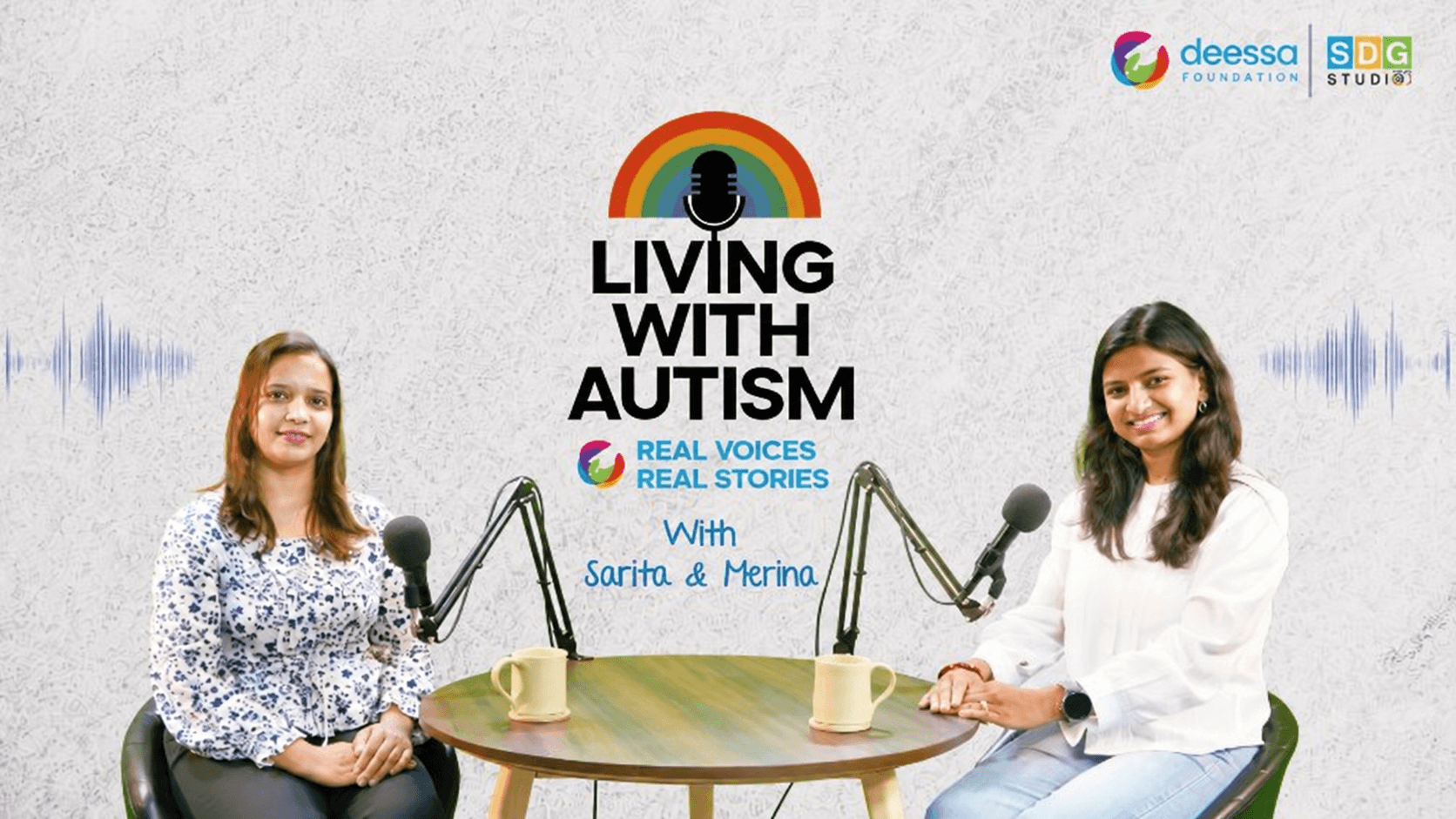 Living With Autism podcast with Sarita and Merina